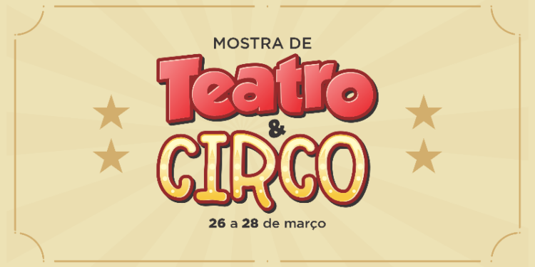 TEATRO SESC – Confira a programação em comemoração ao Dia Mundial do Teatro e Dia Nacional do Circo, em Palmas