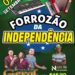 Sábado dia  07 de Setembro tem Tradicional Festa ” Forrozão da Independência”