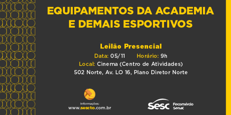 Sesc Tocantins leiloa equipamentos de academia no dia 5/11