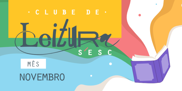 Clube de Leitura do Sesc debate obras de Clarice Lispector, JJ Leandro e Micheliny Verunschk