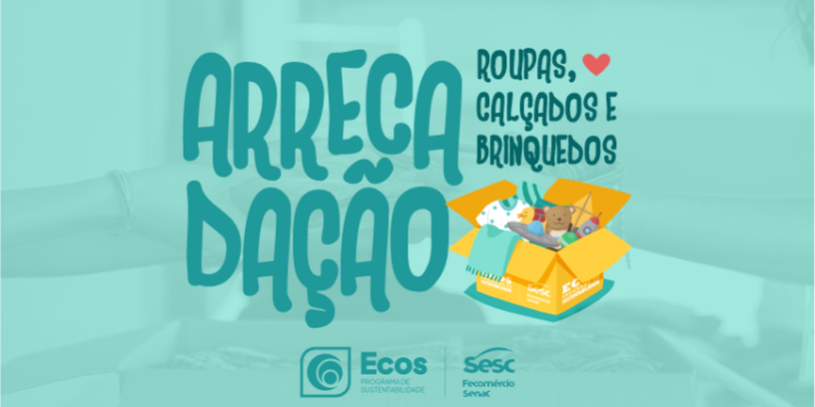 Sesc Tocantins realiza terceira edição da campanha solidária de arrecadação de roupas, calçados e brinquedos