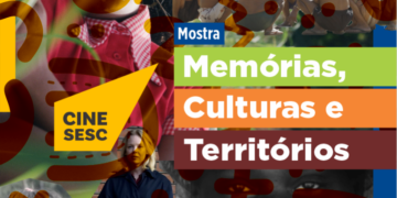CineSesc Tocantins apresenta mostra gratuita “Mémórias, Culturas e Territórios”